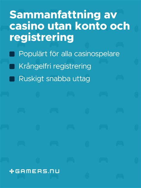 Casino Utan Konto och Registrering .